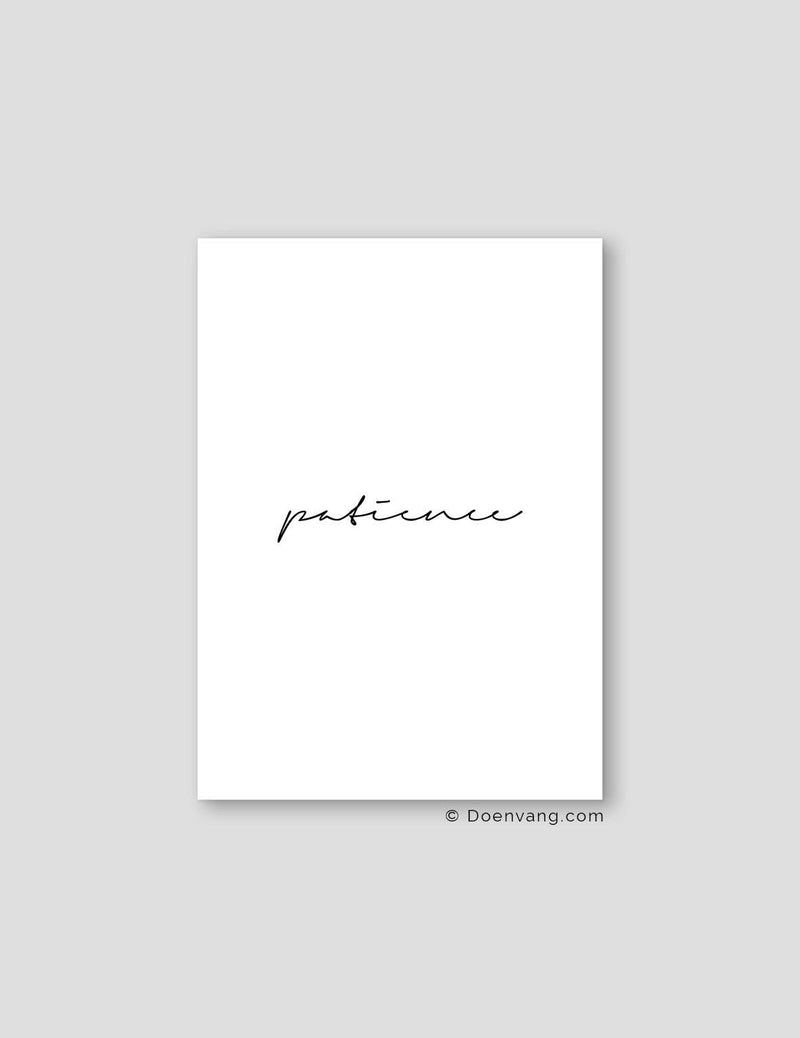 Patience | Text Poster - Doenvang